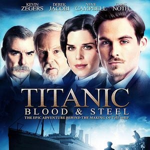 Foto Titanic: Blood and Steel
