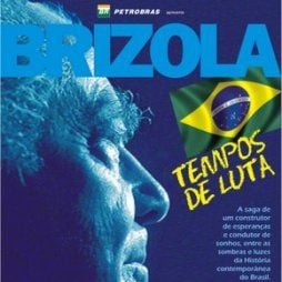 Foto Brizola - Tempos de Luta