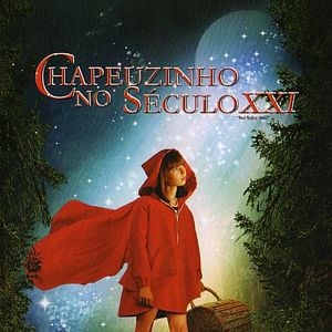 Foto Chapeuzinho no Século XXI