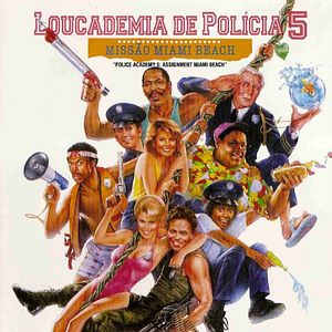 Foto Loucademia de Polícia 5 - Missão Miami Beach