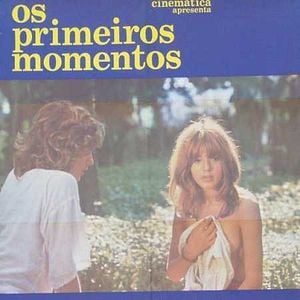 Foto Os Primeiros Momentos