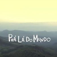 Foto Pra Lá do Mundo