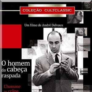 Foto O Homem da Cabeça Raspada