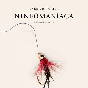 Foto Ninfomaníaca - Volume 1