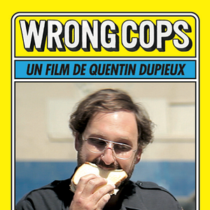 Foto Wrong Cops - Os Maus Policiais
