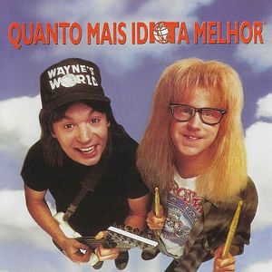 Foto Quanto Mais Idiota Melhor