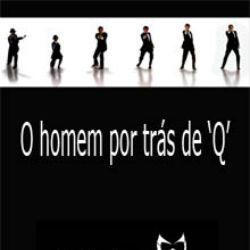 Foto O Homem Por Trás de "Q"