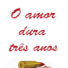 Foto O Amor Dura Três Anos
