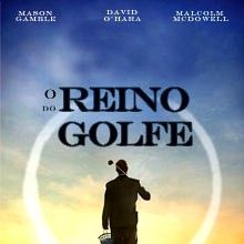 Foto O Reino do Golfe