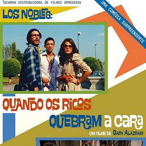 Foto Los Nobles: Quando os Ricos Quebram a Cara