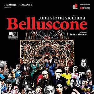 Foto Belluscone, una Storia Siciliana