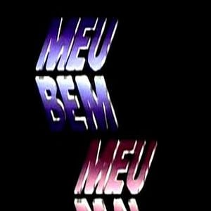 Foto Meu Bem, Meu Mal