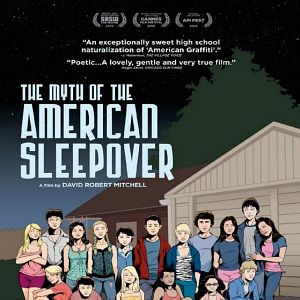 Foto The Myth of the American Sleepover