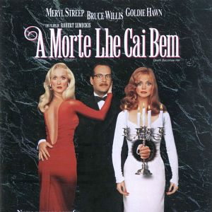 Foto A Morte lhe Cai Bem