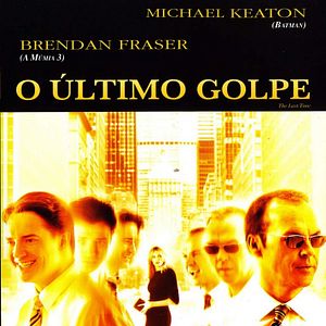 Foto O Último Golpe