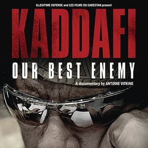 Foto Kadafi, Nosso Melhor Inimigo