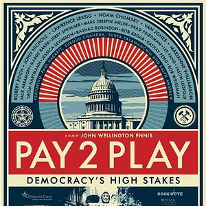 Foto Pay 2 Play: Democracy’s High Stakes