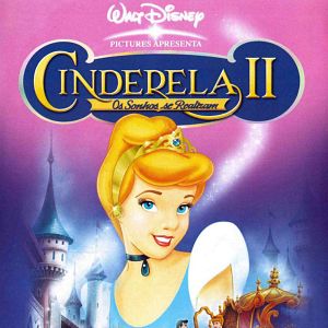 Foto Cinderela 2 - Os Sonhos se Realizam