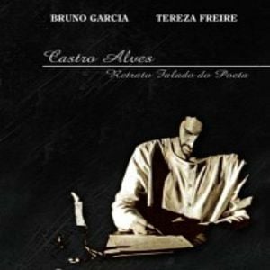 Foto Castro Alves - Retrato Falado do Poeta