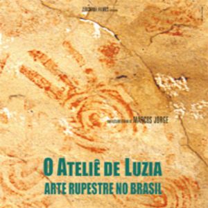 Foto O Ateliê de Luzia - Arte Rupestre no Brasil