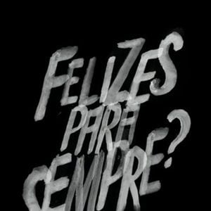 Foto Felizes para Sempre?