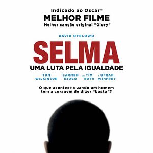 Foto Selma - Uma Luta pela Igualdade