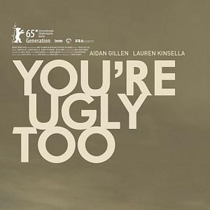 Foto You're Ugly Too