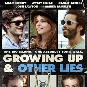 Foto Growing Up and Other Lies
