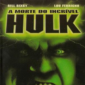 Foto A Morte do Incrível Hulk