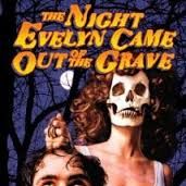 Foto The Night Evelyn Came Out of the Grave