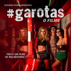 Foto #garotas - O Filme