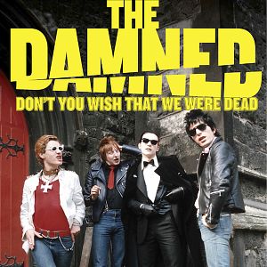 Foto The Damned: Don't You Wish That We Were Dead