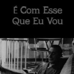 Foto É com Este que eu Vou