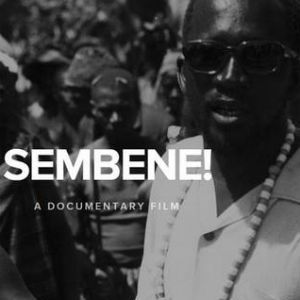 Foto Sembène! - o Pai do Cinema Africano
