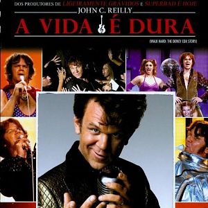 Foto A Vida é Dura - A História de Dewey Cox