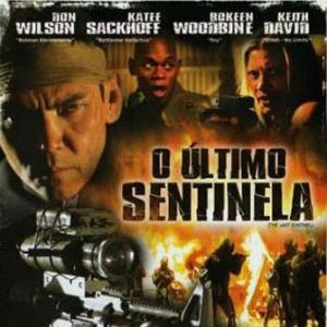 Foto O Último Sentinela