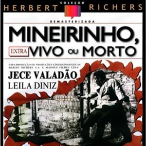 Foto Mineirinho, Vivo ou Morto