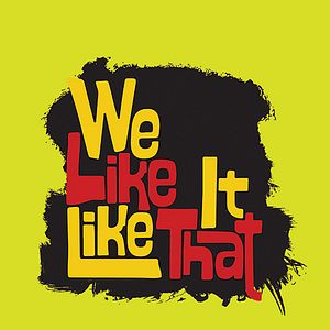 Foto We Like It Like That