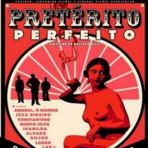 Foto Pretérito Perfeito - O Filme da Casa Rosa