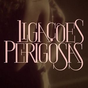 Foto Ligações Perigosas