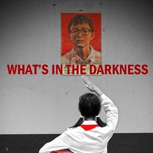 Foto What’s in the Darkness