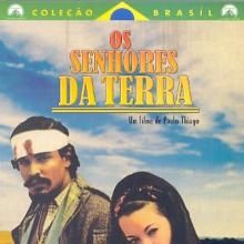 Foto Os Senhores da Terra