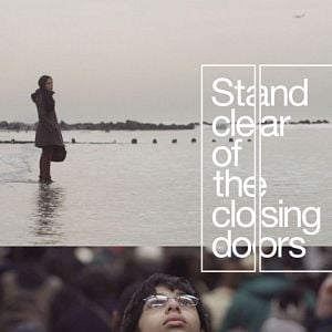 Foto Stand Clear of the Closing Doors