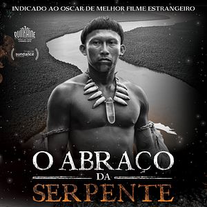 Foto O Abraço da Serpente