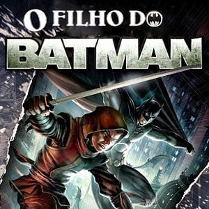 Foto O Filho do Batman