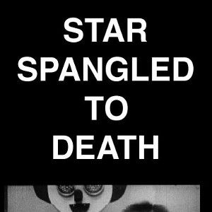 Foto Star Spangled to Death