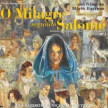 Foto O Milagre Segundo Salomé