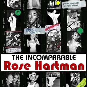 Foto The Incomparable Rose Hartman