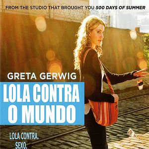 Foto Lola Contra o Mundo