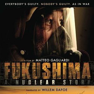 Foto Fukushima - A Nuclear Story